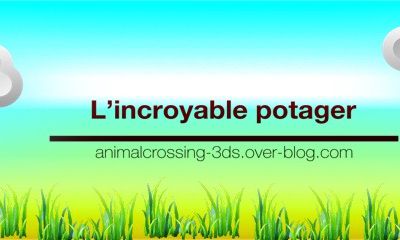 L'incroyable potager (partie 2)